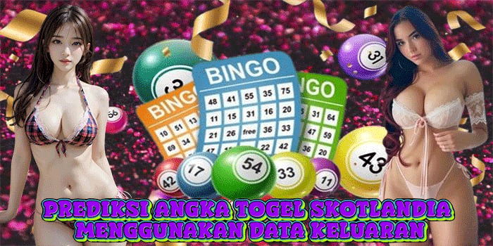 Prediksi Angka Togel Skotlandia Menggunakan Data Keluaran
