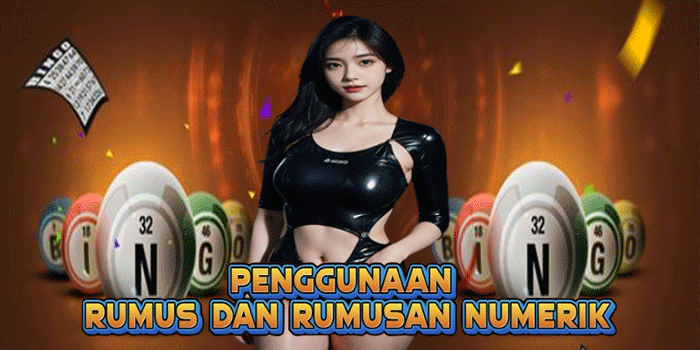 Penggunaan Rumus dan Rumusan Numerik