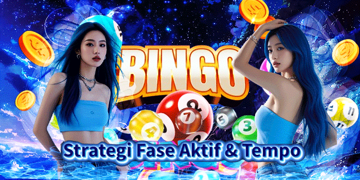 Strategi Fase Aktif & Tempo